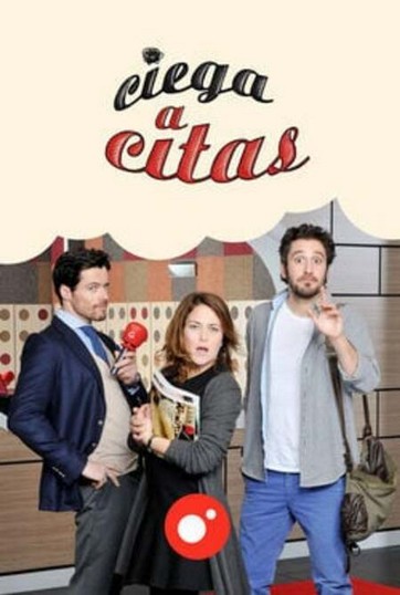 Cartel de Ciega a Citas